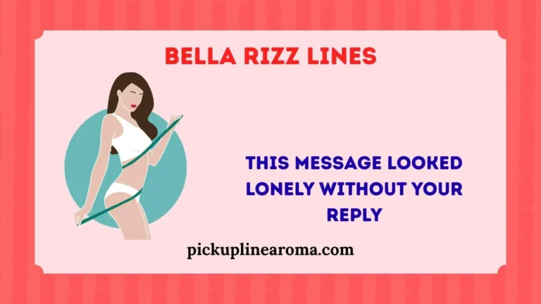 Bella Rizz Lines