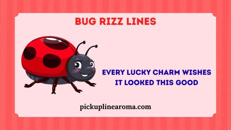 Bug Rizz Lines