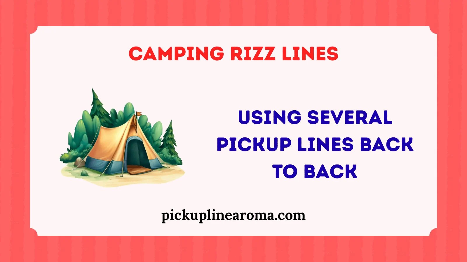 Camping Rizz Lines
