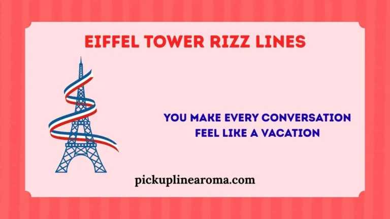 Eiffel Tower Rizz Lines