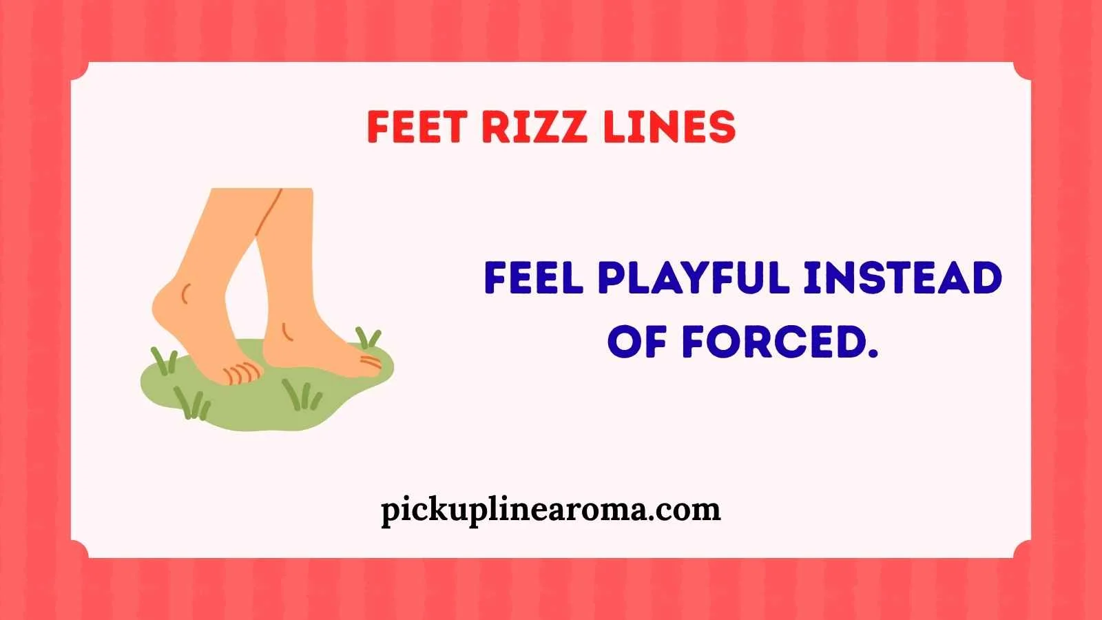 Feet Rizz Lines