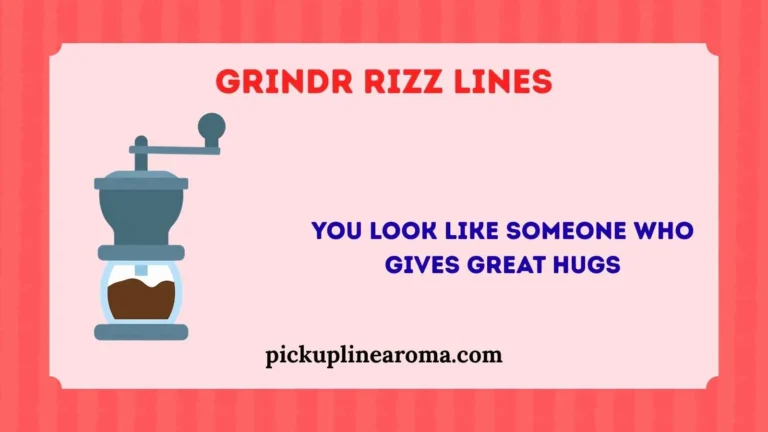 Grindr Rizz Lines