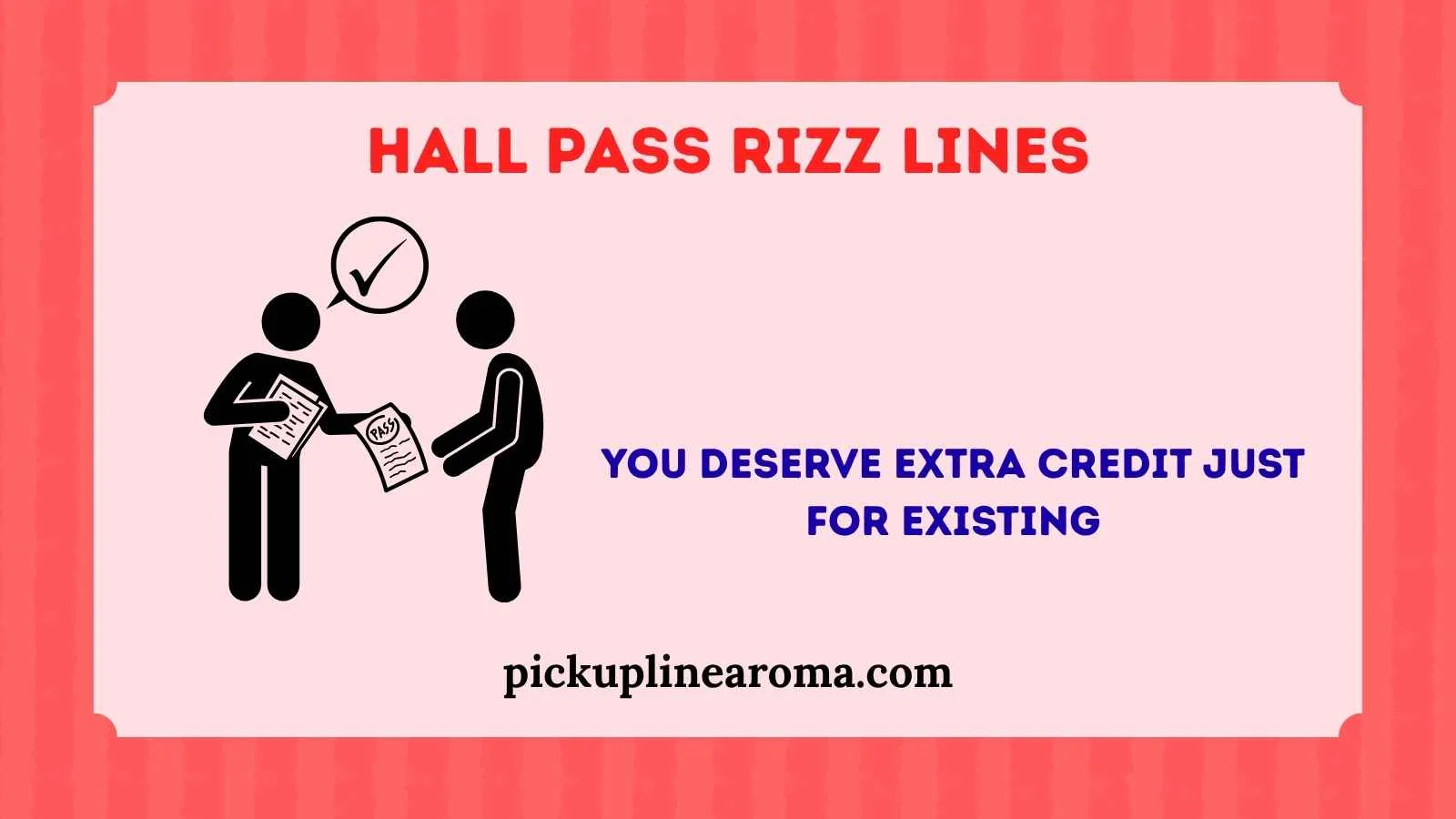 Hall Pass Rizz Lines
