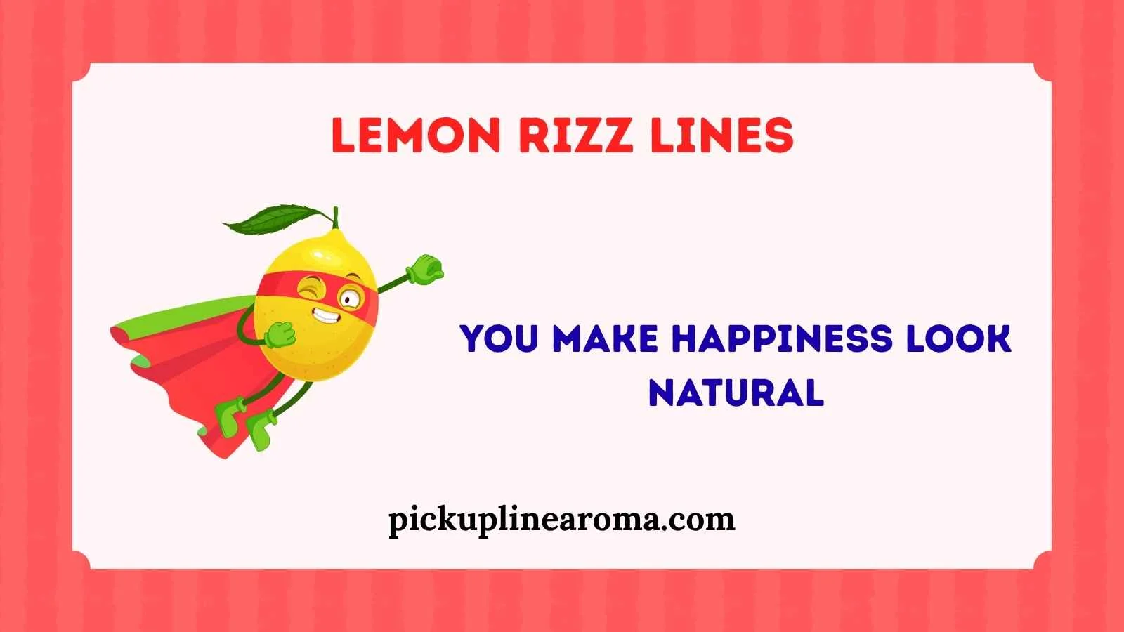 Lemon Rizz Lines