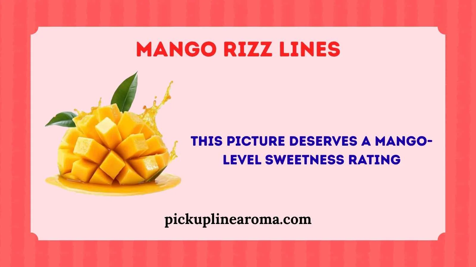 Mango Rizz Lines