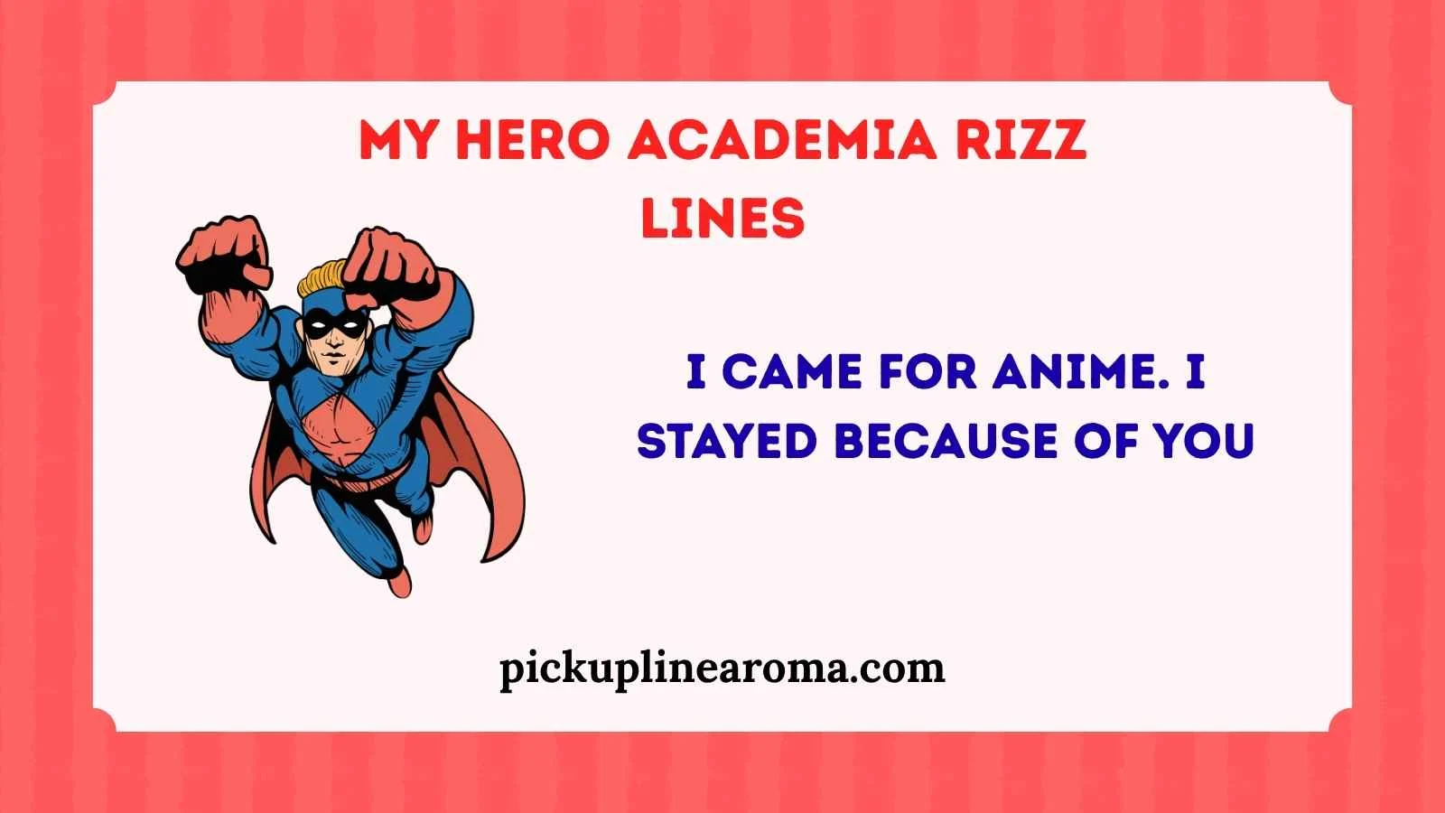 My Hero Academia Rizz Lines