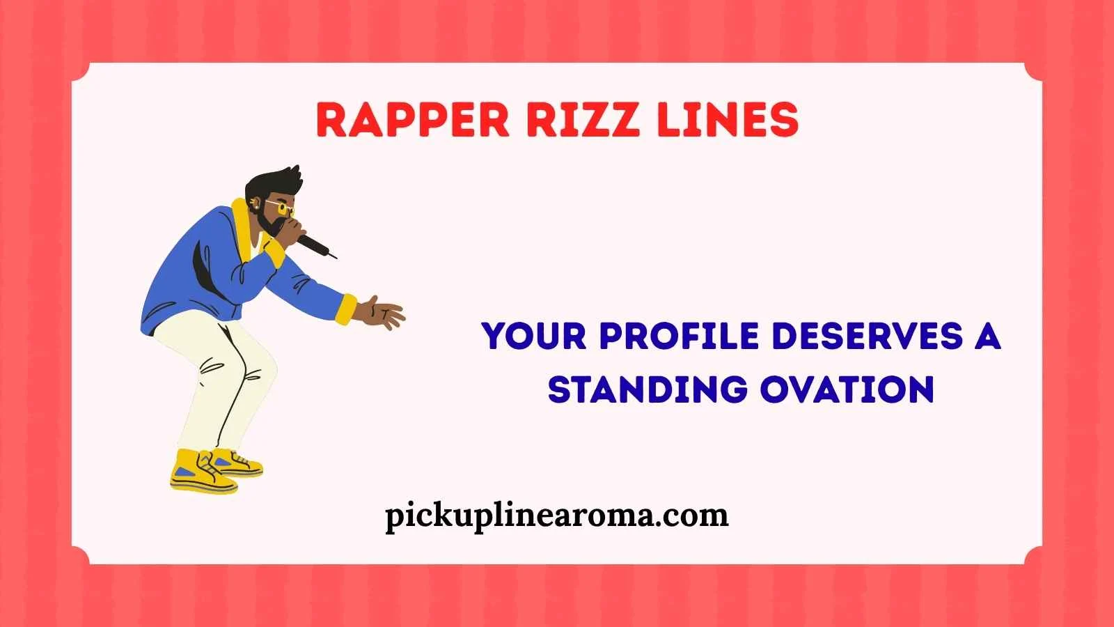 Rapper Rizz Lines