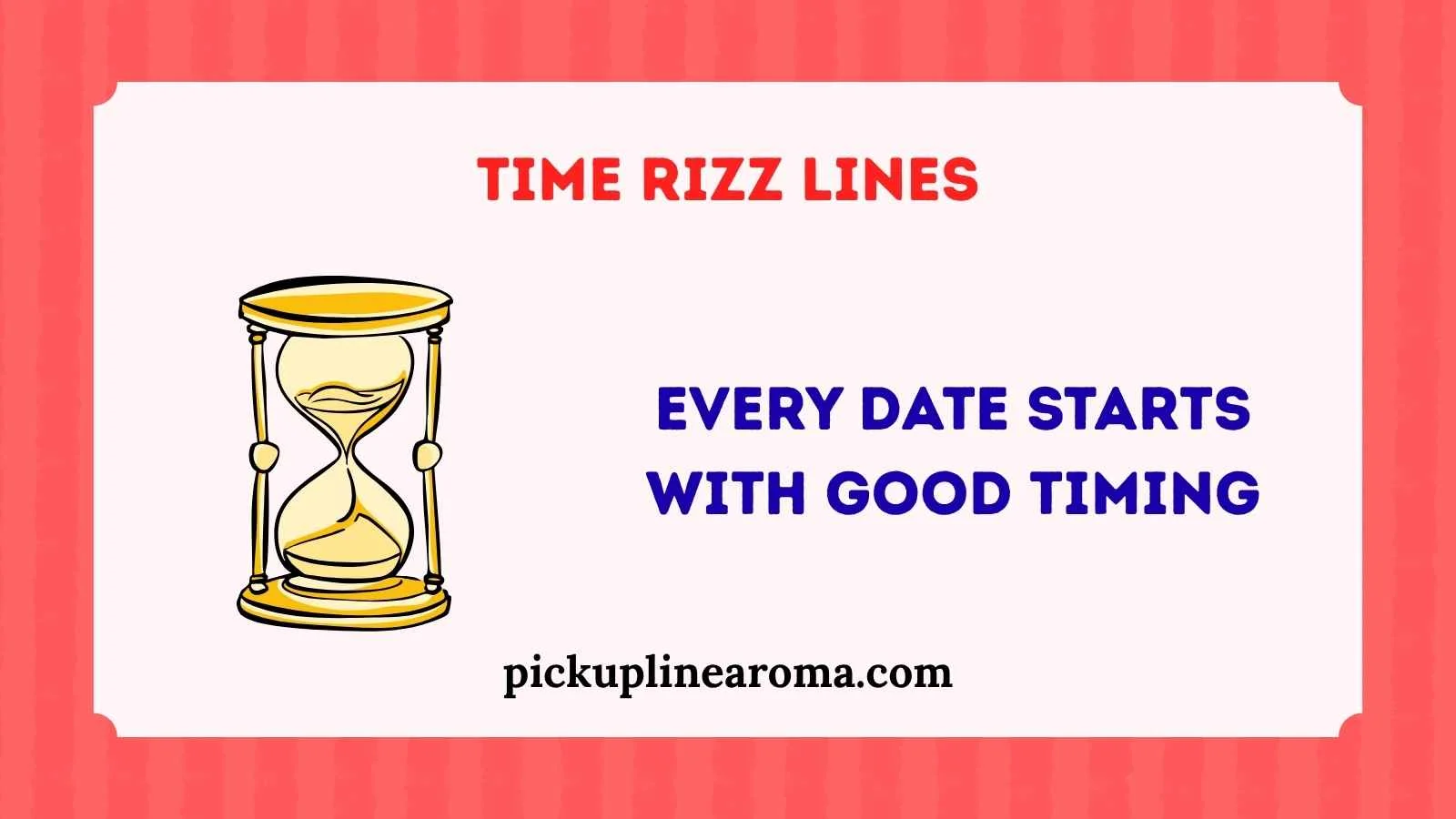 Time Rizz Lines