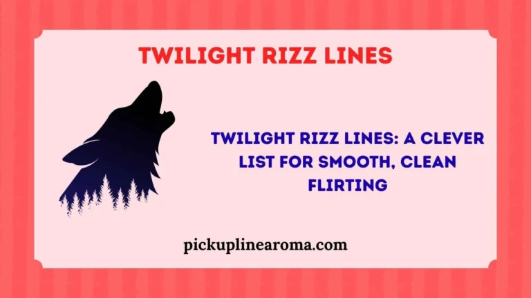 Twilight Rizz Lines