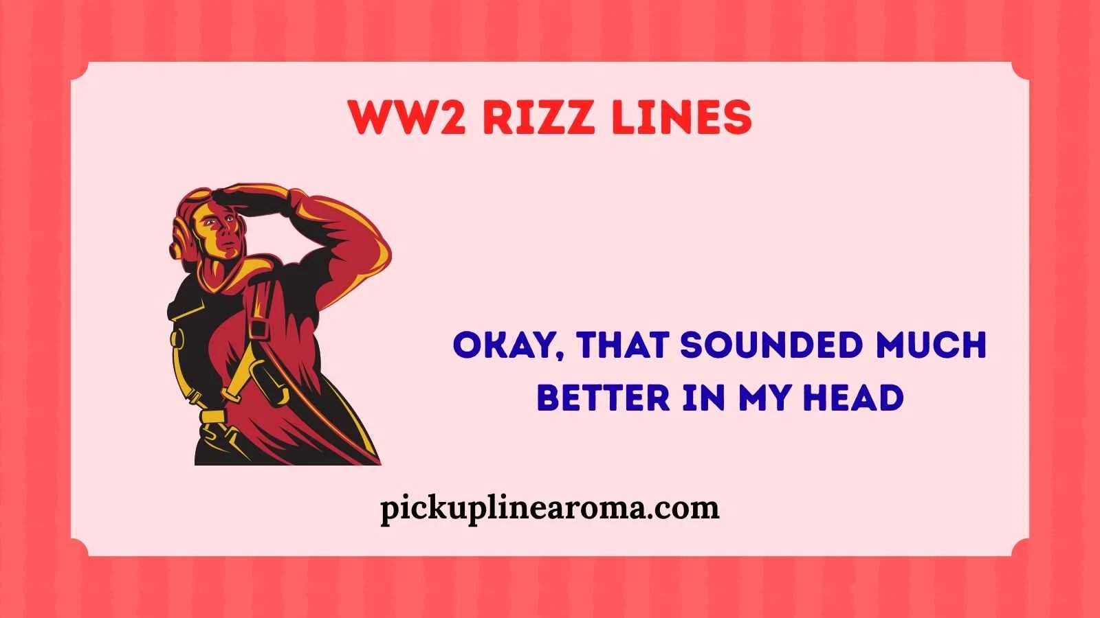 WW2 Rizz Lines