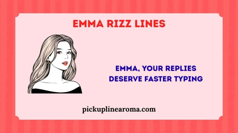 Emma Rizz Lines